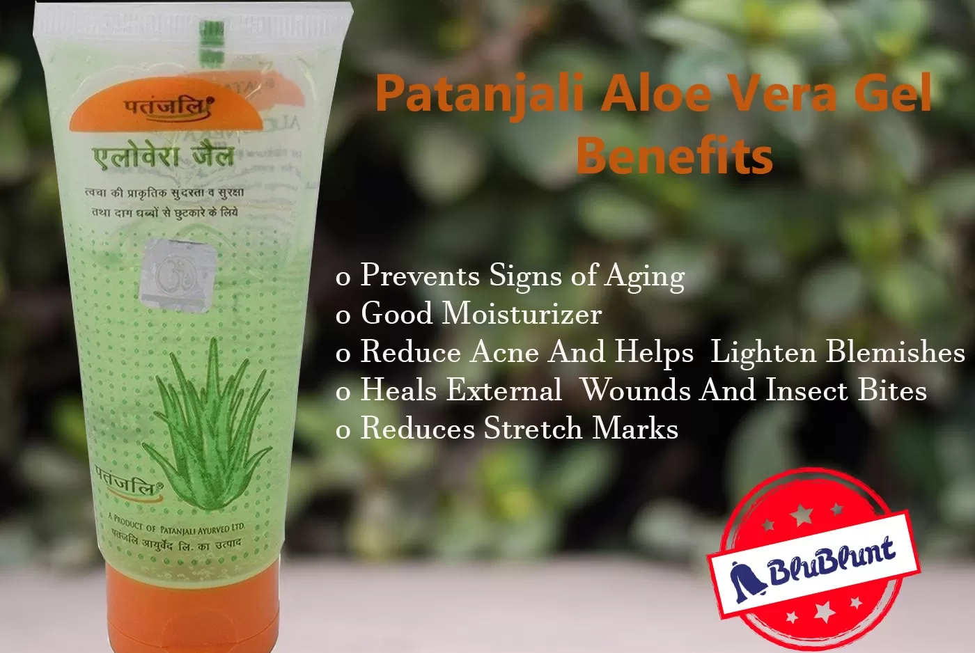 Latest Patanjali Aloe Vera Gel Benefits | 2023 | Blublunt